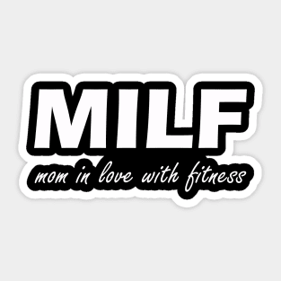 mom in love with fitness Sticker